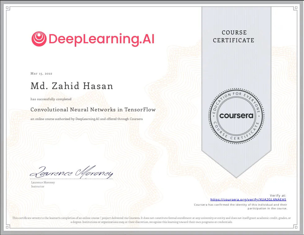 Convolutional Neural Networks in TensorFlow Course Certificate awarded to Md. Zahid Hasan by DeepLearning.AI
