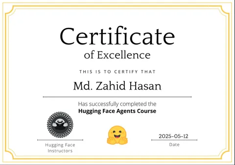 Hugging Face Agents Course (Excellence) certificate from Hugging Face