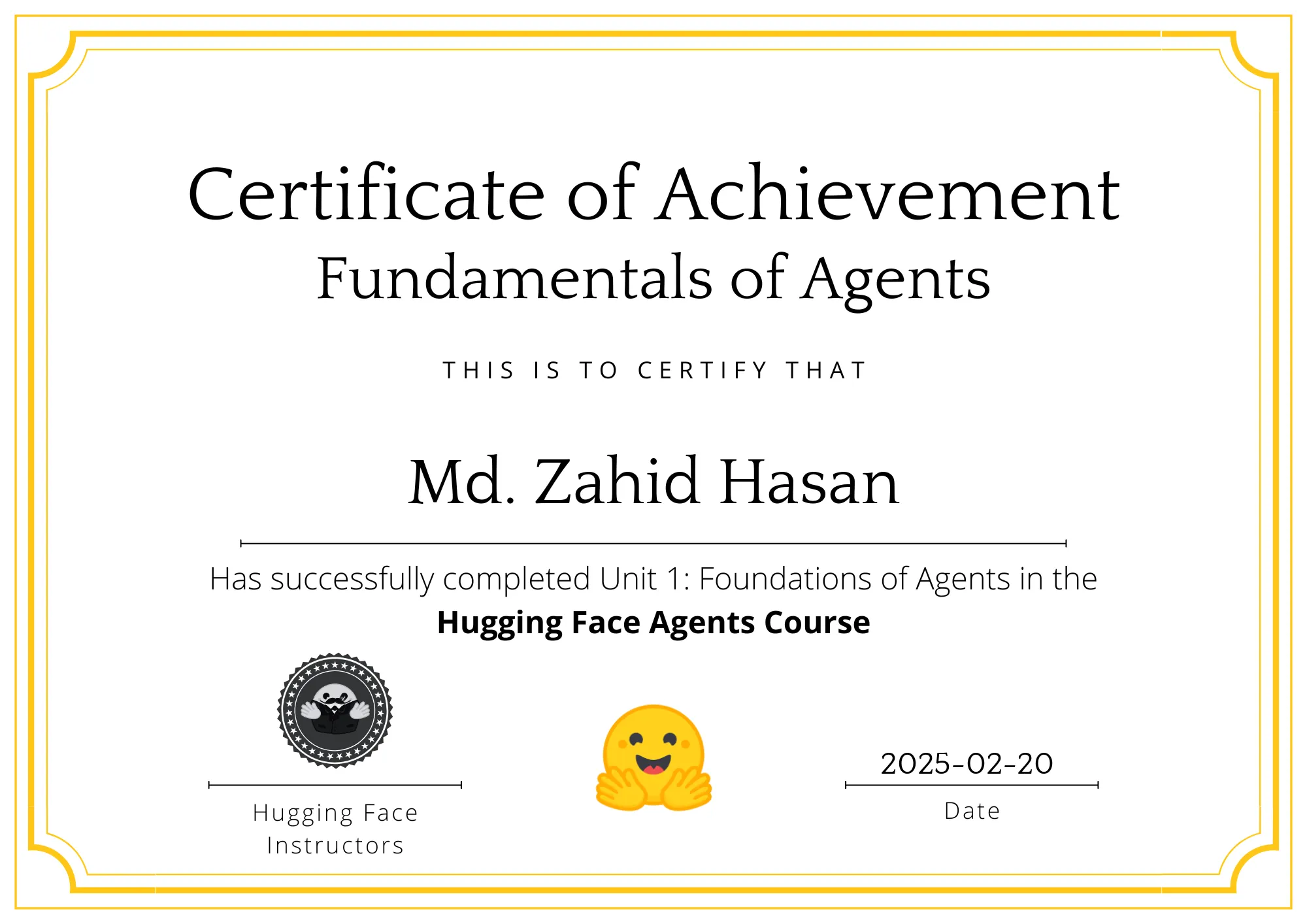 Fundamentals of Agents Course Certificate awarded to Md. Zahid Hasan by Hugging Face